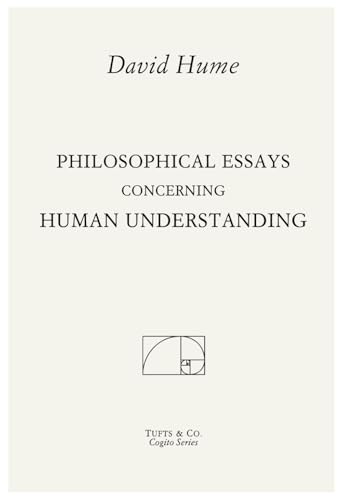 Philosophical Essays Concerning Human Understanding Philosophical Essays Concerning Human Understanding von Independently published