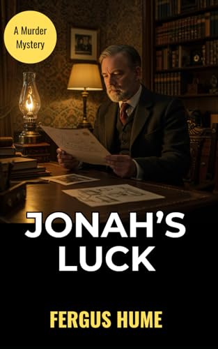 Jonah's Luck: A Gripping Tale of Mystery, Misfortune, and Redemption Jonah's Luck: A Gripping Tale of Mystery, Misfortune, and Redemption von Independently published