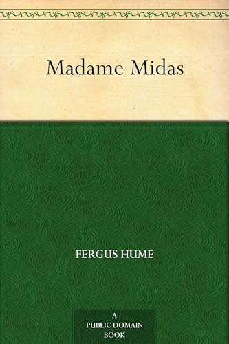 Madame Midas Madame Midas von Anson Street Press