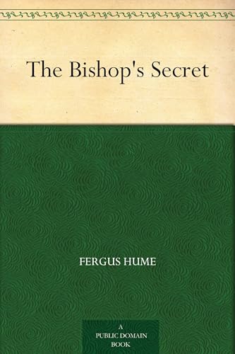 The Bishop's Secret The Bishop's Secret von Anson Street Press