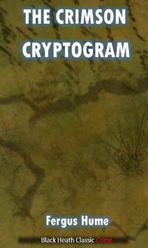 The Crimson Cryptogram The Crimson Cryptogram von Anson Street Press