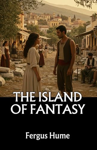 The Island of Fantasy: A Romance The Island of Fantasy: A Romance von Independently published