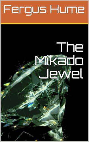 The Mikado Jewel The Mikado Jewel von Anson Street Press