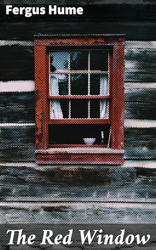 The Red Window The Red Window von Anson Street Press