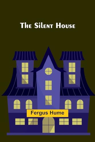 The Silent House von Alpha Edition