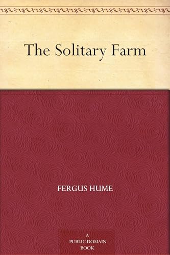 The Solitary Farm The Solitary Farm von Anson Street Press