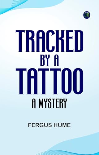 Tracked by a Tattoo Tracked by a Tattoo von Anson Street Press