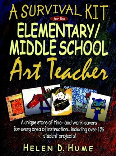 A Survival Kit for the Elementary/Middle School Art Teacher