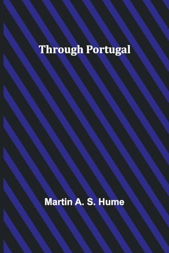 Through Portugal von Alpha Edition