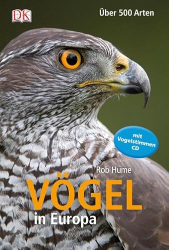 Vögel in Europa: Über 500 Arten - Mit Vogelstimmen-CD