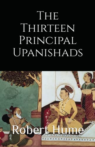 The Thirteen Principal Upanishads