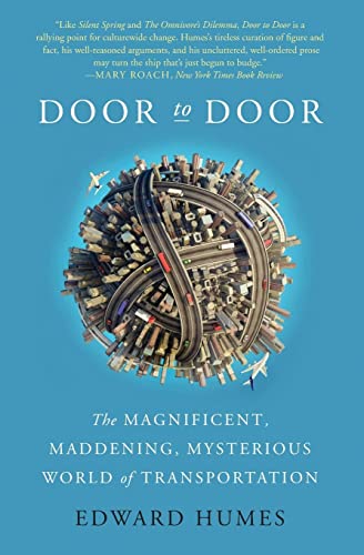 DOOR TO DOOR: The Magnificent, Maddening, Mysterious World of Transportation von Harper Perennial