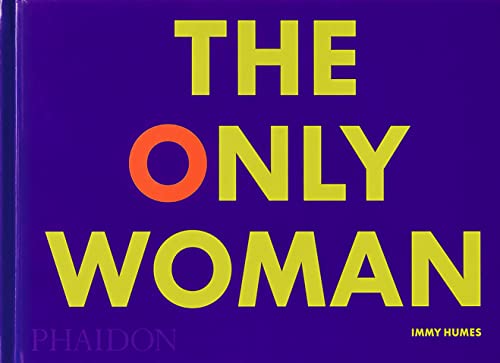 The Only Woman (Fotografia) von PHAIDON