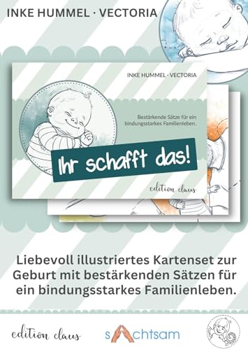 Kartenset "Ihr schafft das!": Bestärkende Sätze für ein bindungsstarkes Familienleben von edition claus