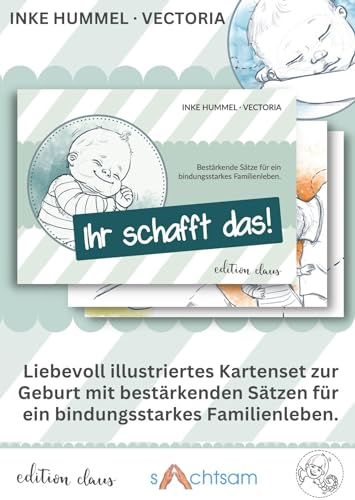 Kartenset "Ihr schafft das!": Bestärkende Sätze für ein bindungsstarkes Familienleben