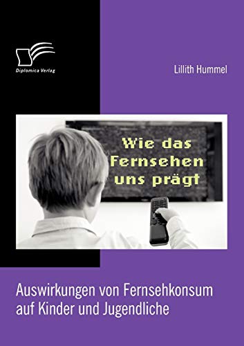 Wie das Fernsehen uns prägt: Auswirkungen von Fernsehkonsum auf Kinder und Jugendliche
