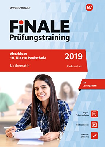 FiNALE Prüfungstraining / FiNALE Prüfungstraining Abschluss 10. Klasse Realschule Niedersachsen: Abschluss 10. Klasse Realschule Niedersachsen / ... Arbeitsbuch mit Lösungsheft und Lernvideos FiNALE Prüfungstraining / FiNALE Prüfungstraining Abschluss 10. Klasse Realschule Niedersachsen: Abschluss 10. Klasse Realschule Niedersachsen / ... Arbeitsbuch mit Lösungsheft und Lernvideos