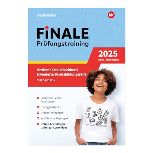 FiNALE - Prüfungstraining Mittlerer Schulabschluss, Fachoberschulreife, Erweiterte Berufsbildungsreife Berlin und Brandenburg: Mathematik 2025 Arbeitsbuch mit Lösungsheft und Lernvideos FiNALE - Prüfungstraining Mittlerer Schulabschluss, Fachoberschulreife, Erweiterte Berufsbildungsreife Berlin und Brandenburg: Mathematik 2025 Arbeitsbuch mit Lösungsheft und Lernvideos