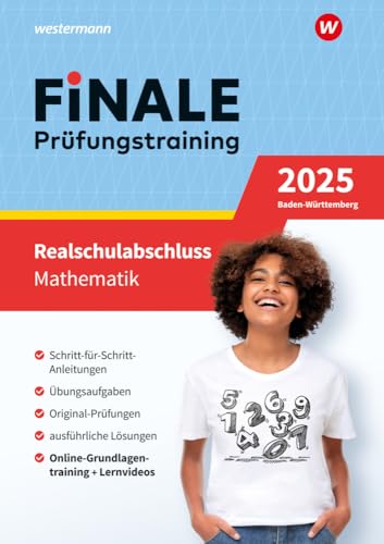 FiNALE Prüfungstraining Realschulabschluss Baden-Württemberg: Mathematik 2025 Arbeitsbuch mit Lösungsheft und Lernvideos FiNALE Prüfungstraining Realschulabschluss Baden-Württemberg: Mathematik 2025 Arbeitsbuch mit Lösungsheft und Lernvideos
