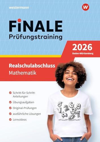 FiNALE Prüfungstraining Realschulabschluss Baden-Württemberg: Mathematik 2026 Arbeitsbuch mit Lösungsheft und Lernvideos FiNALE Prüfungstraining Realschulabschluss Baden-Württemberg: Mathematik 2026 Arbeitsbuch mit Lösungsheft und Lernvideos von Westermann Lernwelten GmbH