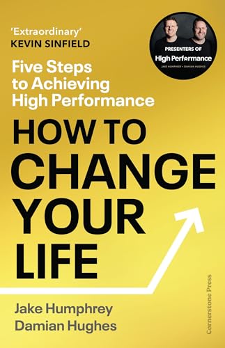 How to Change Your Life: Five Steps to Achieving High Performance von Cornerstone Press