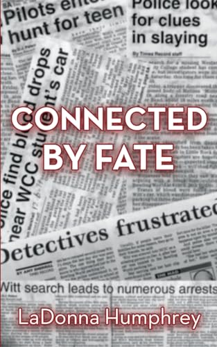 Connected By Fate (Who Killed Melissa Witt?, Band 2) von Genius Book Publishing