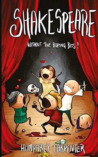 Shakespeare without the boring bits von CREATESPACE