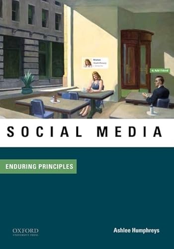 Social Media: Enduring Principles von OUP USA