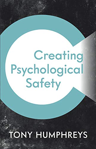 Creating Psychological Safety von Panoma Press