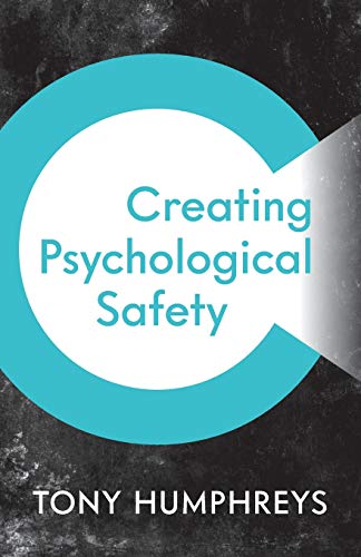 Creating Psychological Safety von Panoma Press