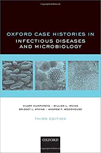 Oxford Case Histories in Infectious Diseases and Microbiology von Oxford University Press, USA