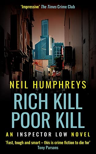 Rich Kill, Poor Kill: Volume 2 (Inspector Low, Band 2)