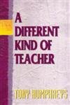 A Different Kind of Teacher
