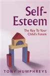 Self-esteem: The Key to Your Child's Future