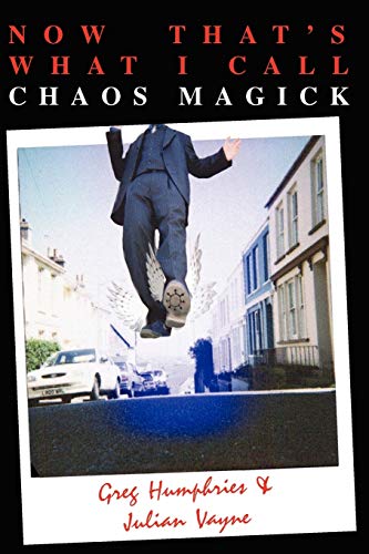 Now That's What I Call Chaos Magick von Mandrake Publications