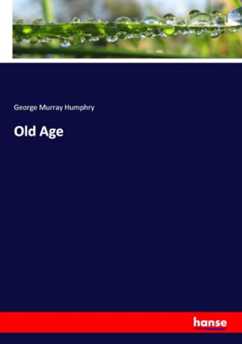Old Age: DE von hansebooks