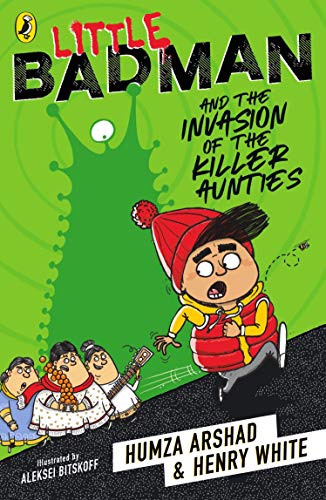Little Badman and the Invasion of the Killer Aunties von Puffin