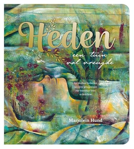 Heden: Een tuin vol vreugde von Ark Media