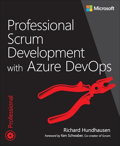 Professional Scrum Development With Azure Devops (Developer Reference) von Microsoft Press