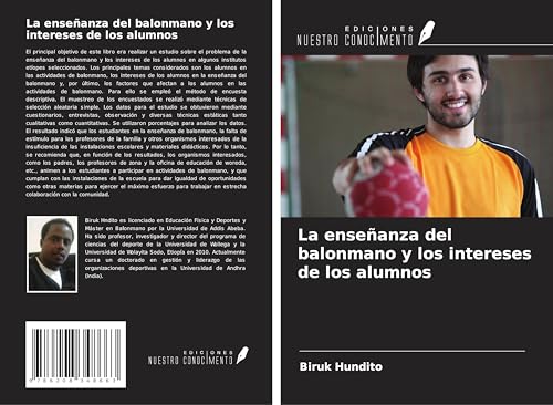 La enseñanza del balonmano y los intereses de los alumnos von Ediciones Nuestro Conocimiento