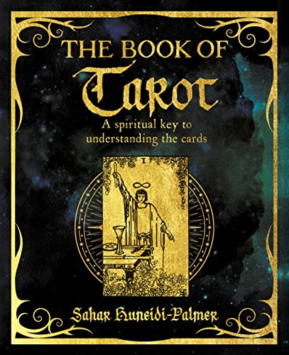 The Book of Tarot: A Spiritual Key to Understanding the Cards (The Mystic Arts Handbooks)