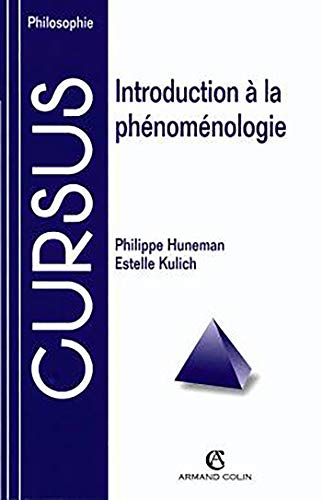 Introduction à la phénoménologie von ARMAND COLIN