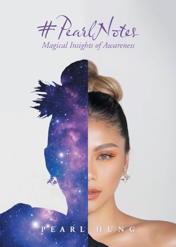 #PearlNotes: Magical Insights of Awareness #PearlNotes: Magical Insights of Awareness von Partridge Publishing Singapore