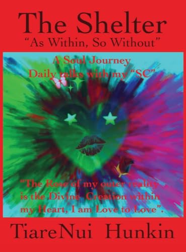 The Shelter: As Within, So Without von Mystical Publishers