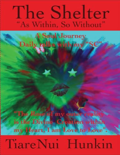 The Shelter: As Within, So Without von Mystical Publishers