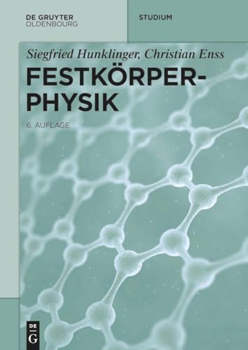 Festkörperphysik (De Gruyter Studium) von De Gruyter Oldenbourg