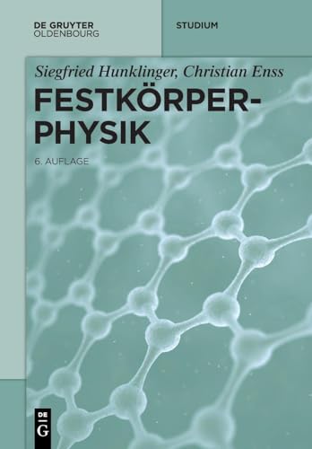 Festkörperphysik (De Gruyter Studium) von De Gruyter Oldenbourg