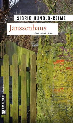 Janssenhaus: Kriminalroman (Kriminalromane im GMEINER-Verlag) von Gmeiner Verlag