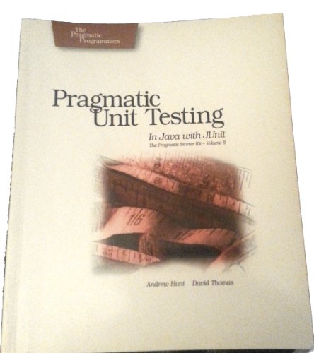 Pragmatic Unit Testing In Java With Junit