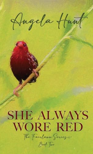 She Always Wore Red von HuntHaven Press